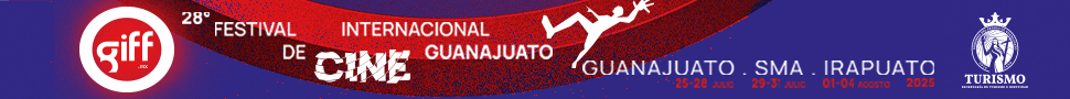 28° Festival Internacional de Cine Guanajuato