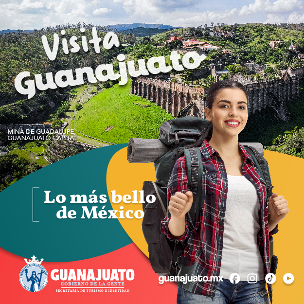 ¡VISITA GUANAJUATO!
